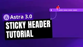 Sticky Header in Astra Header Footer Builder