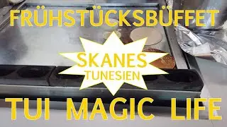 TUI Magic Life Skanes - Breakfast buffet