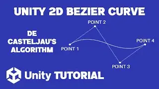 Unity 2D Bezier Curve Tutorial | Unity Bezier Curve Movement