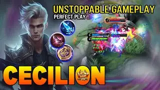 Cecilion Unstoppable Gameplay | Top 1 Global Cecilion ~ Mobile Legends