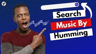 How to Search for any music on the internet by Humming