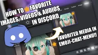 Favorite-Menu for Images & Videos on Discord-Chatbar! Fav & Post with one Click! (BetterDiscord)