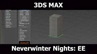 3DS Max to Neverwinter Nights: Enhanced Edition