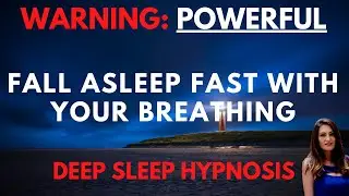 Deep Sleep Hypnosis for Stress Relief & Healing (Breathing into Sleep)