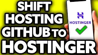 How To Shift Your Hosting from Github to Hostinger [EASY!]