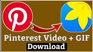 Pinterest Video Download Android | How To Download Pinterest Video & GIF Image in mobile Gallery