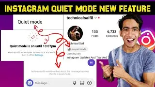 Instagram Quiet Mode New Feature | Instagram Quiet Mode | Instagram In Quiet Mode | Quiet Mode