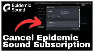 How to Cancel Epidemic Sound Subscription