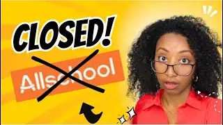 Allschool is Shutting Down For GOOD! What you MUST do ASAP!!!