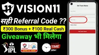 vision 11 refer code || vision 11 refer code 2024 || vision 11 referral code