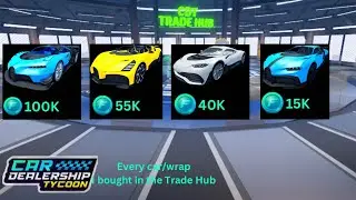 Everything I Bought in the Car Dealership Tycoon Trade Hub!