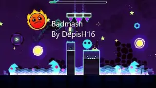 Geometry Dash Badmash By DepisH16 (Harder)