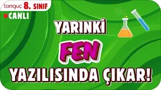 YARINKİ FEN SINAVINDA ÇIKAR! ✍🏻 8. SINIF #2025