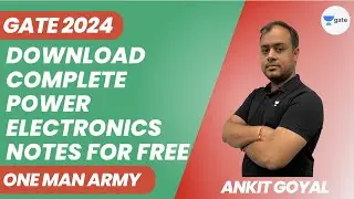 Download complete Power Electronics Notes for Free | Ankit Goyal #ankitese #onemanarmy