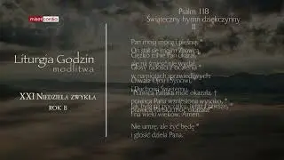 Liturgia Godzin | Modlitwa Południowa | XXI Niedziela zwykła (rok B)