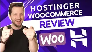 Hostinger WooCommerce Review - Is Hostinger the Best WooCommerce Web Hosting Option?