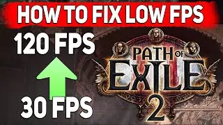 Path of Exile 2 Low Frames FIX, Path of Exile 2 Low FPS FIX PoE 2, PoE 2 How to Fix Low FPS Low End