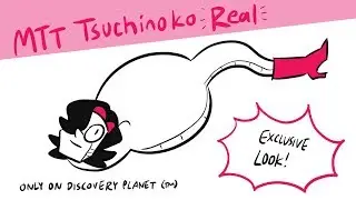 Mettaton-Tsuchinoko REAL Nature Documentary