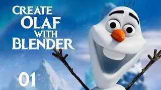Blender Tutorial : How to Create Olaf from Frozen - 01