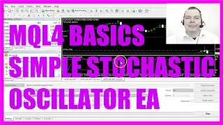 MQL4 TUTORIAL BASICS - 47 SIMPLE STOCHASTIC EA
