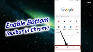 Enable Bottom Toolbar in Google Chrome Browser