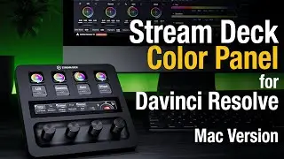 Stream Deck Color Panel for Davinci Resolve Mac Version