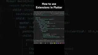 How to use Extensions in Flutter 