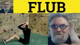 🔵 Flub Meaning - Flub Examples - Flub Definition - US Slang - Flub