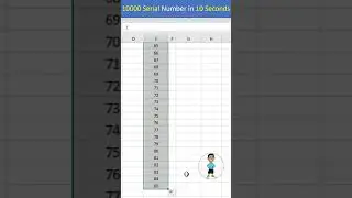 10000 Serial Number in 10 Seconds in Excel 