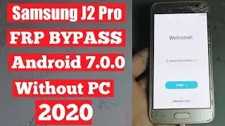 Samsung J2 Pro (SM J250F) FRP Unlock/ Google Account Bypass || FRP Google 2020 New Trick Without PC