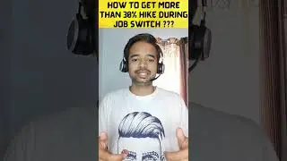 How to get more than 30% hike during job change