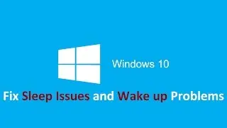 Windows 10 Does not Wake Up From Sleep!!! - Howtosolveit