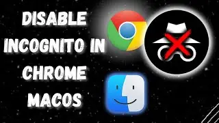 How to DISABLE Incognito Mode in Chrome [2024]