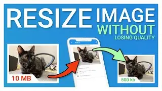 How to resize photo without losing quality? On Android Smartphone.