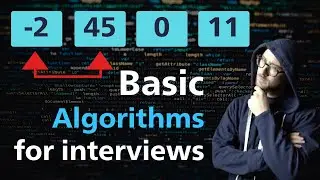 Basic Algorithm Overview - MUST Know For Coding Interviews (2020)