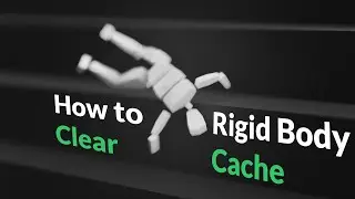 How to Clear Rigid Body Cache - Blender Secrets