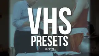 VHS Presets Premiere Pro Presets