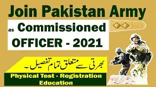 147 PMA Long Course | Join Pakistan Army As Commissioned Officer | 20-2021