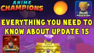 ALL ABOUT UPDATE 15: Astral, Godly, Map Quests, and More