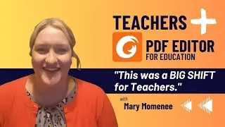 Switching to Digital for Teachers | Foxit PDF Editor for Education