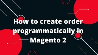 How to Create an Order Programmatically in Magento 2 | Rest API | Magento 2 Tutorial