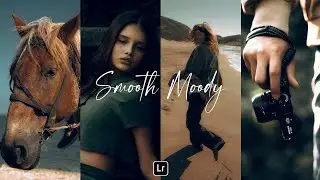 Smooth Moody Lightroom Preset | Lightroom Mobile Preset Free DNG | Moody preset | lightroom presets