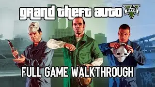 GTA V All Missions - Full Game Walkthrough (4K 60FPS)