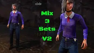 (Patched) How to Mix 3 sets|Dead By Daylight