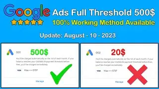 Google Ads Full Thrshold 500$ Method Available (100% Working) Threshold Method FR