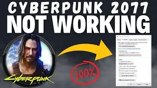 How to Fix Cyberpunk 2077 Not Working 2023 {Easy Tutorial} || Cyberpunk 2077 Stopped Working