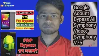 How to All Symphony Frp Unlock Removal 2021