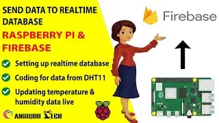 Raspberry pi and Fire base Updating live Temperature and humidity data
