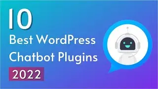 Top 10 Best WordPress Chatbot Plugins for Your Website in 2022 | Expert Pick of SoftAsia Tech