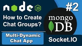 How to Create Chat Groups in Multi Dynamic Chat App in Node JS, MongoDB, Socket.IO #2